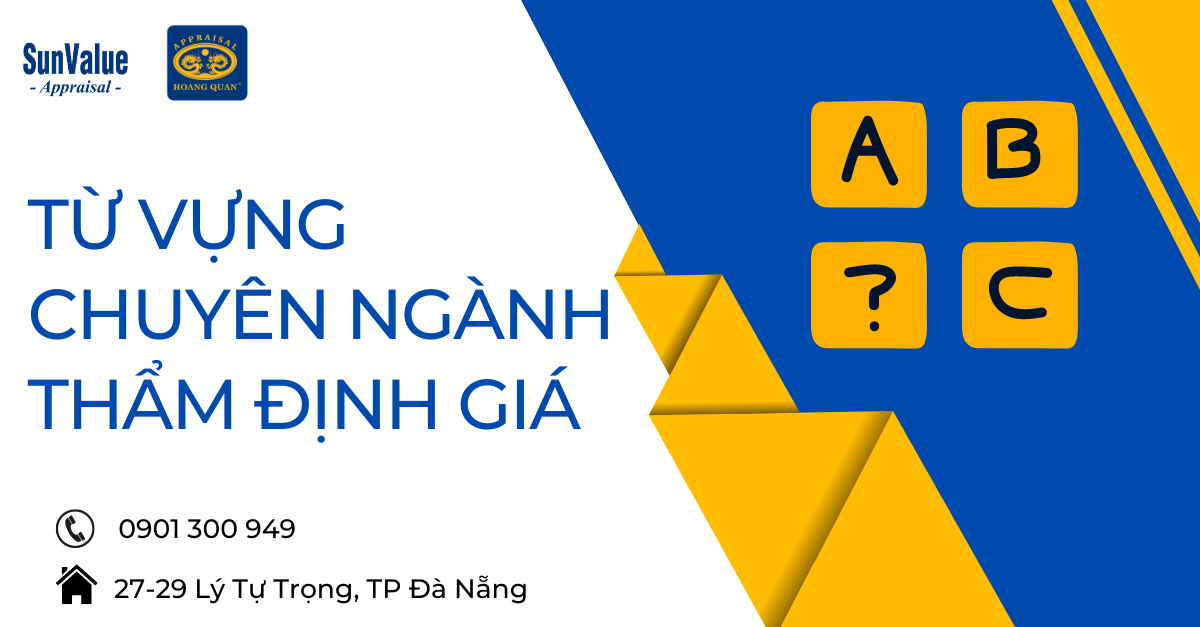 TRA CỨU TỪ VỰNG CHUYÊN NGÀNH THẨM ĐỊNH GIÁ QUỐC TẾ