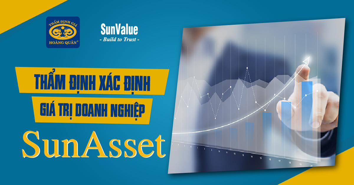 THẨM ĐỊNH XÁC ĐỊNH GIÁ TRỊ DOANH NGHIỆP – SUNASSET