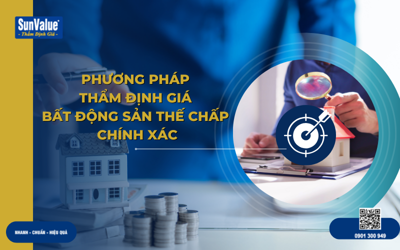 Thẩm định giá bất động sản, định giá bất động sản thế chấp vay vốn ngân hàng 3