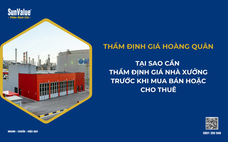 Thẩm định giá nhà xưởng, định giá nhà xưởng, thẩm định giá bất động sản 1