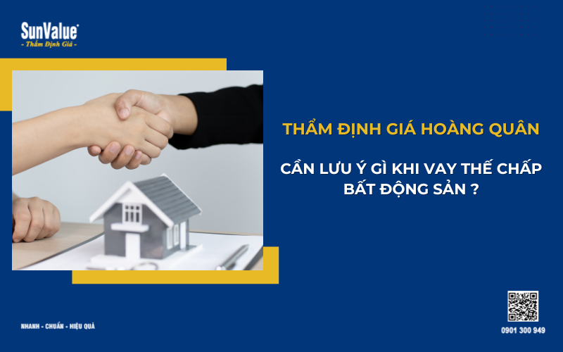 Thẩm định giá bất động sản thế chấp, định giá nhà đất, định giá căn hộ 1