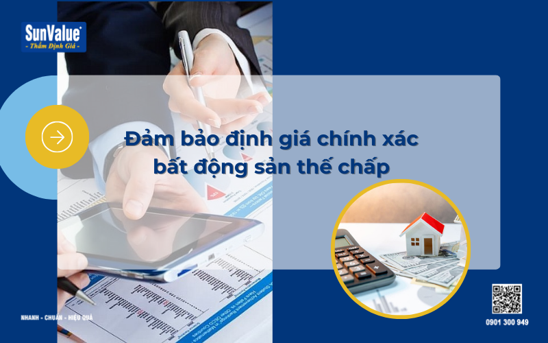 Thẩm định giá bất động sản thế chấp, định giá nhà đất, định giá căn hộ 2